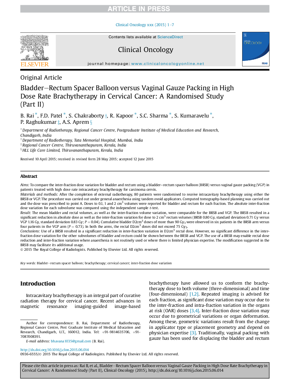 Bladder-Rectum Spacer Balloon versus Vaginal Gauze Packing in High Dose Rate Brachytherapy in Cervical Cancer: A Randomised Study (Part II)