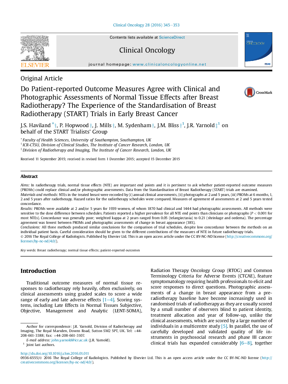 Do Patient-reported Outcome Measures Agree with Clinical and Photographic Assessments of Normal Tissue Effects after Breast Radiotherapy? The Experience of the Standardisation of Breast Radiotherapy (START) Trials in Early Breast Cancer