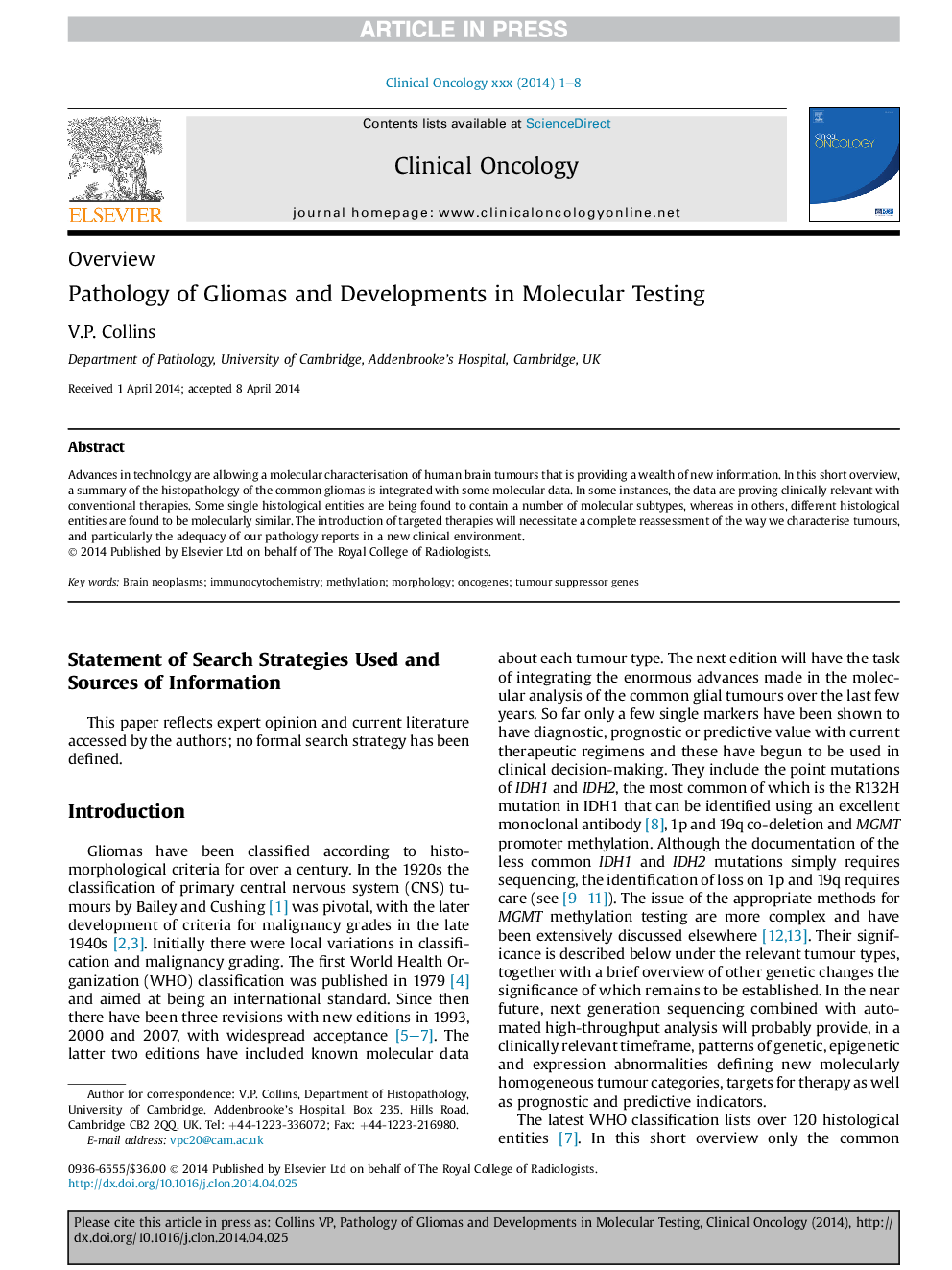 Pathology of Gliomas and Developments in Molecular Testing