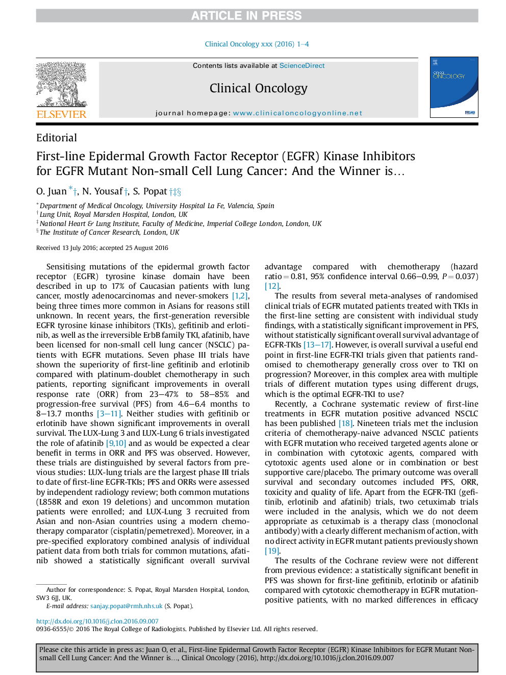 First-line Epidermal Growth Factor Receptor (EGFR) Kinase Inhibitors for EGFR Mutant Non-small Cell Lung Cancer: And the Winner isâ¦