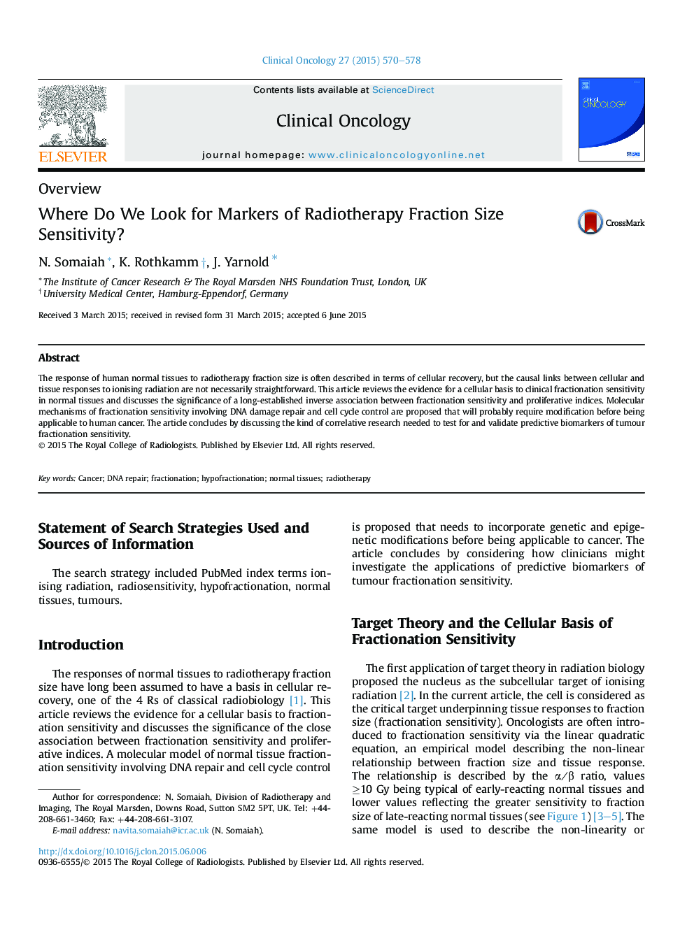 Where Do We Look for Markers of Radiotherapy Fraction Size Sensitivity?