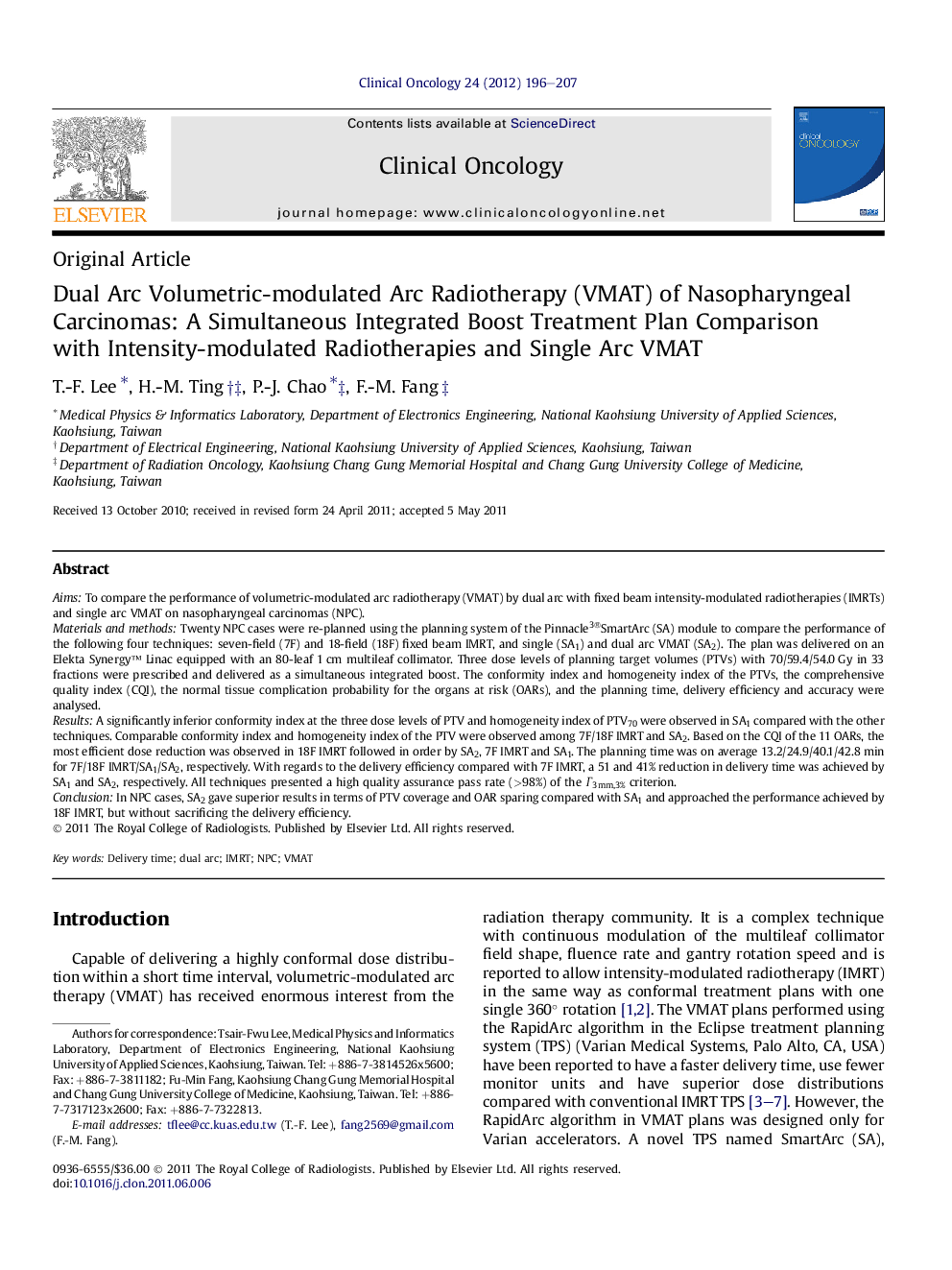 Dual Arc Volumetric-modulated Arc Radiotherapy (VMAT) of Nasopharyngeal Carcinomas: A Simultaneous Integrated Boost Treatment Plan Comparison with Intensity-modulated Radiotherapies and Single Arc VMAT