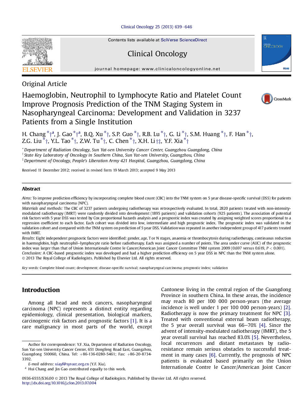 Haemoglobin, Neutrophil to Lymphocyte Ratio and Platelet Count Improve Prognosis Prediction of the TNM Staging System in Nasopharyngeal Carcinoma: Development and Validation in 3237 Patients from a Single Institution