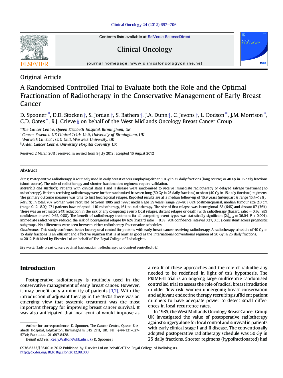 A Randomised Controlled Trial to Evaluate both the Role and the Optimal Fractionation of Radiotherapy in the Conservative Management of Early Breast Cancer