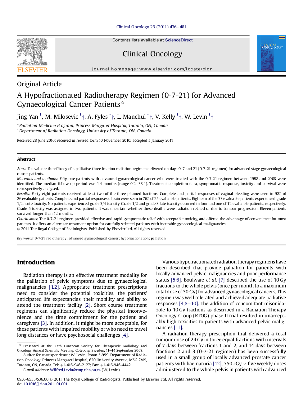 A Hypofractionated Radiotherapy Regimen (0-7-21) for Advanced Gynaecological Cancer Patients