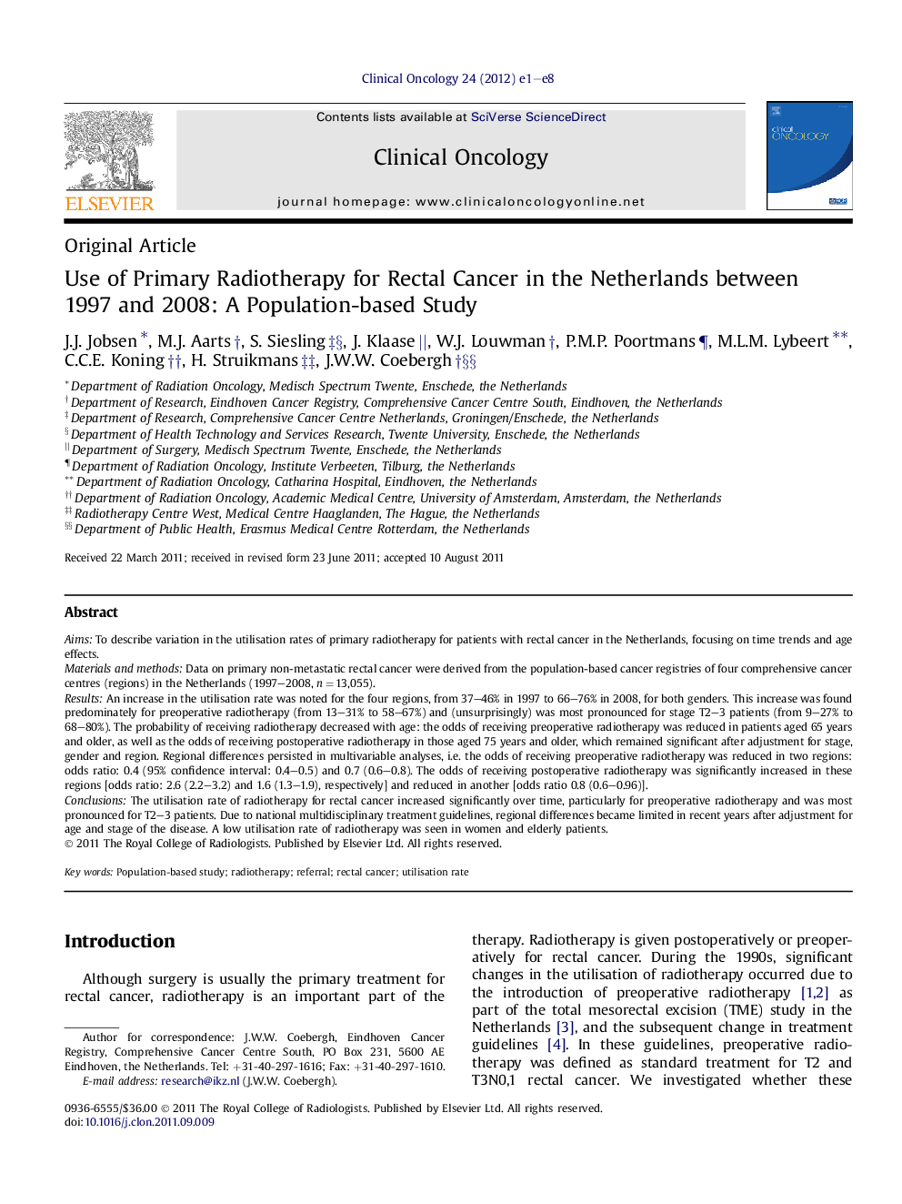 Use of Primary Radiotherapy for Rectal Cancer in the Netherlands between 1997 and 2008: A Population-based Study