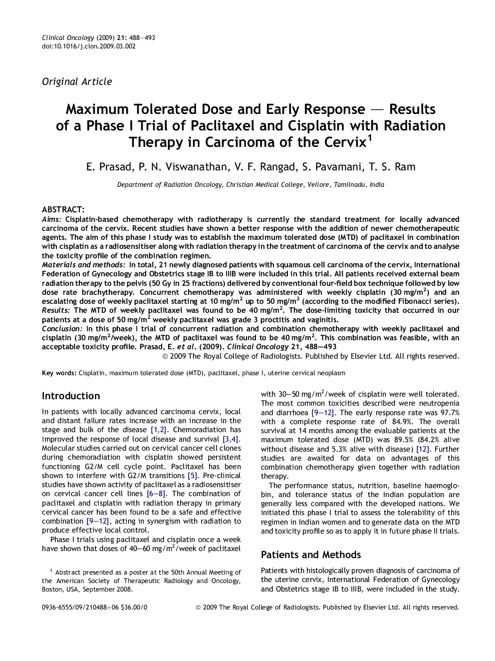 Maximum Tolerated Dose and Early Response - Results of a Phase I Trial of Paclitaxel and Cisplatin with Radiation Therapy in Carcinoma of the Cervix1