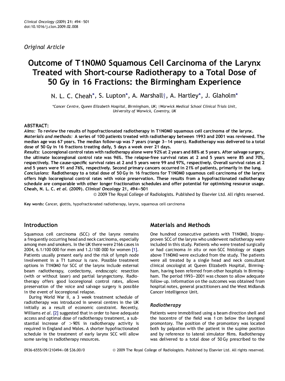 Outcome of T1N0M0 Squamous Cell Carcinoma of the Larynx Treated with Short-course Radiotherapy to a Total Dose of 50 Gy in 16 Fractions: the Birmingham Experience