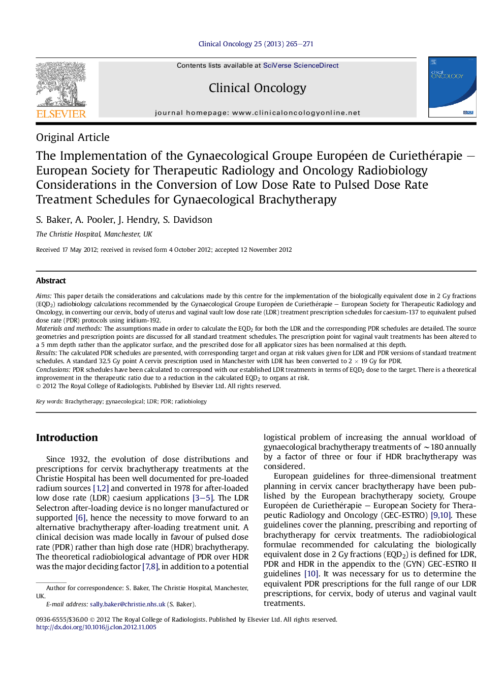 The Implementation of the Gynaecological Groupe Européen de Curiethérapie - European Society for Therapeutic Radiology and Oncology Radiobiology Considerations in the Conversion of Low Dose Rate to Pulsed Dose Rate TreatmentÂ Schedules for Gynaecological 