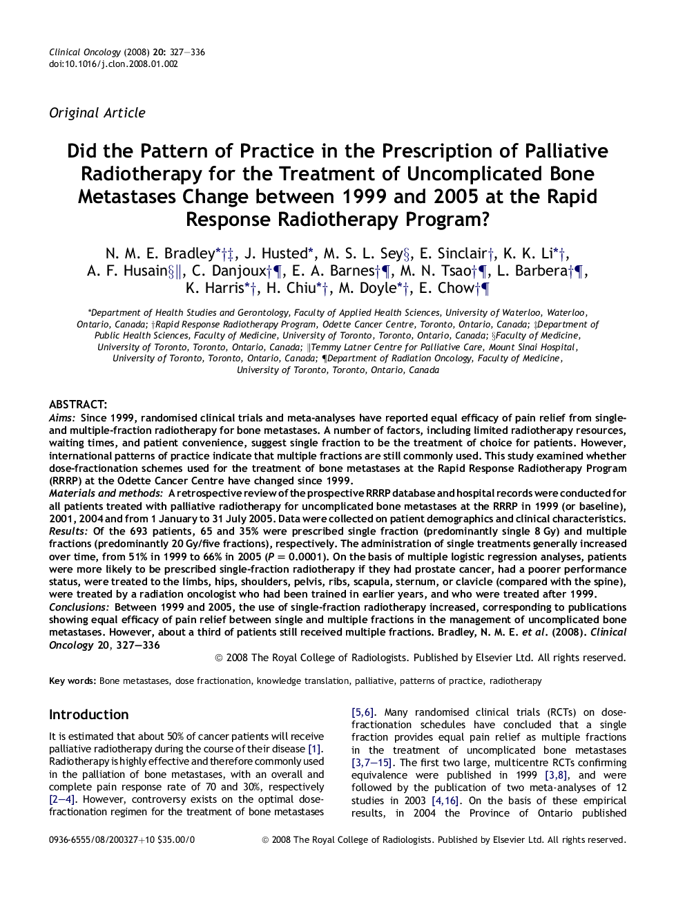 Did the Pattern of Practice in the Prescription of Palliative Radiotherapy for the Treatment of Uncomplicated Bone Metastases Change between 1999 and 2005 at the Rapid Response Radiotherapy Program?