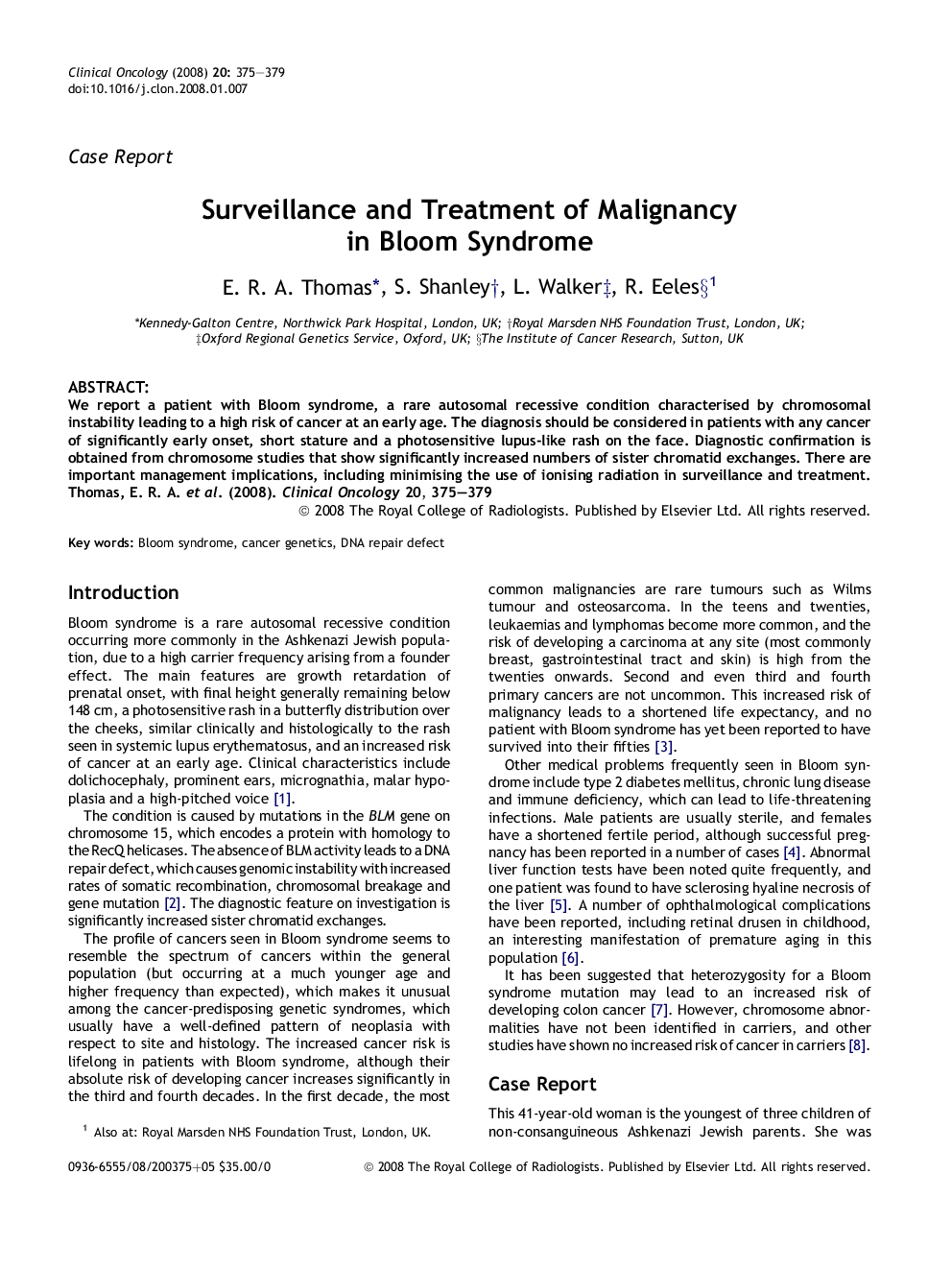 Surveillance and Treatment of Malignancy in Bloom Syndrome