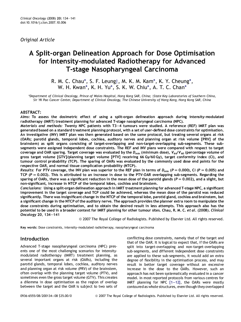 A Split-organ Delineation Approach for Dose Optimisation for Intensity-modulated Radiotherapy for Advanced T-stage Nasopharyngeal Carcinoma