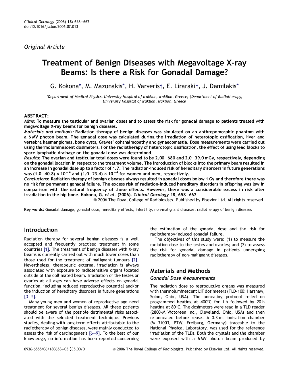 Treatment of Benign Diseases with Megavoltage X-ray Beams: Is there a Risk for Gonadal Damage?