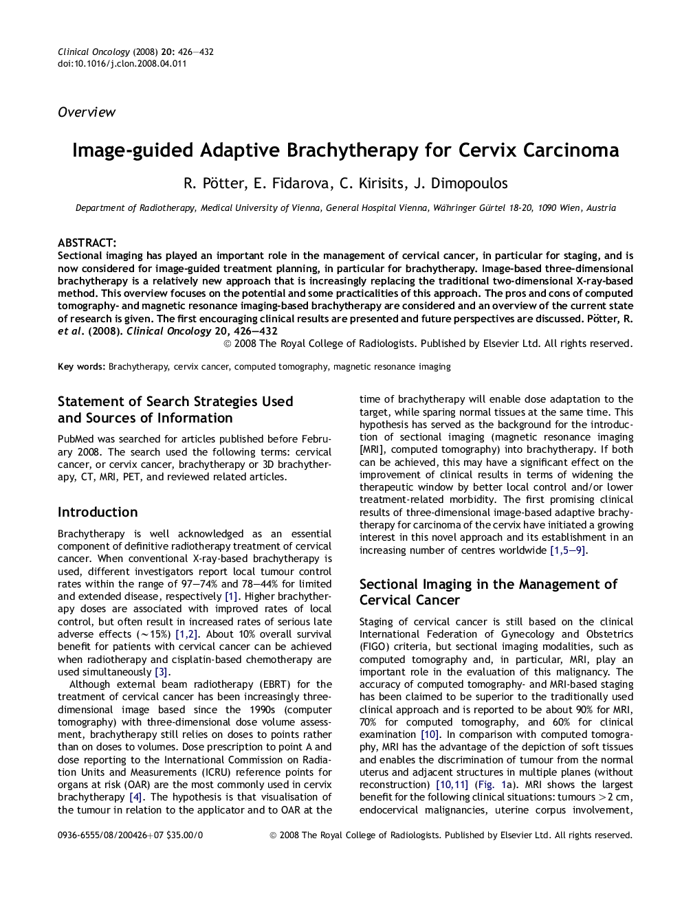 Image-guided Adaptive Brachytherapy for Cervix Carcinoma