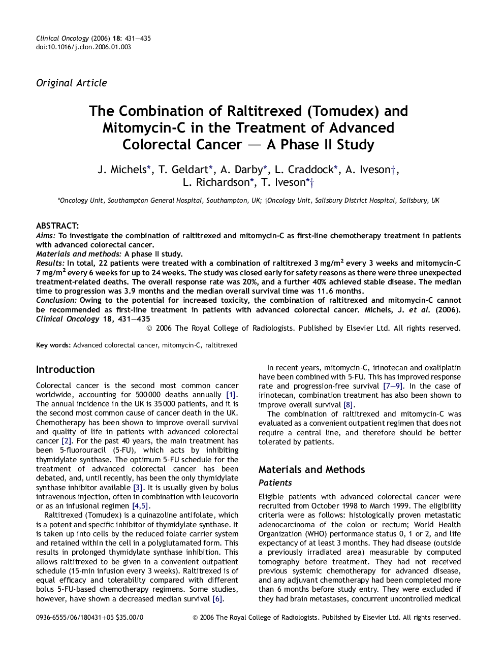 The Combination of Raltitrexed (Tomudex) and Mitomycin-C in the Treatment of Advanced Colorectal Cancer - A Phase II Study