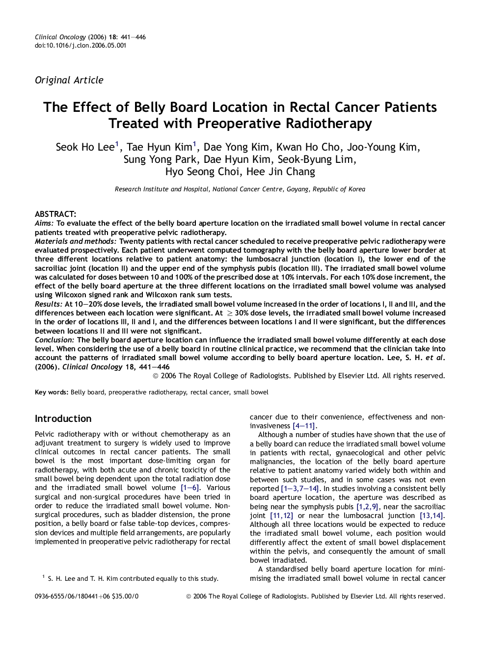 The Effect of Belly Board Location in Rectal Cancer Patients Treated with Preoperative Radiotherapy