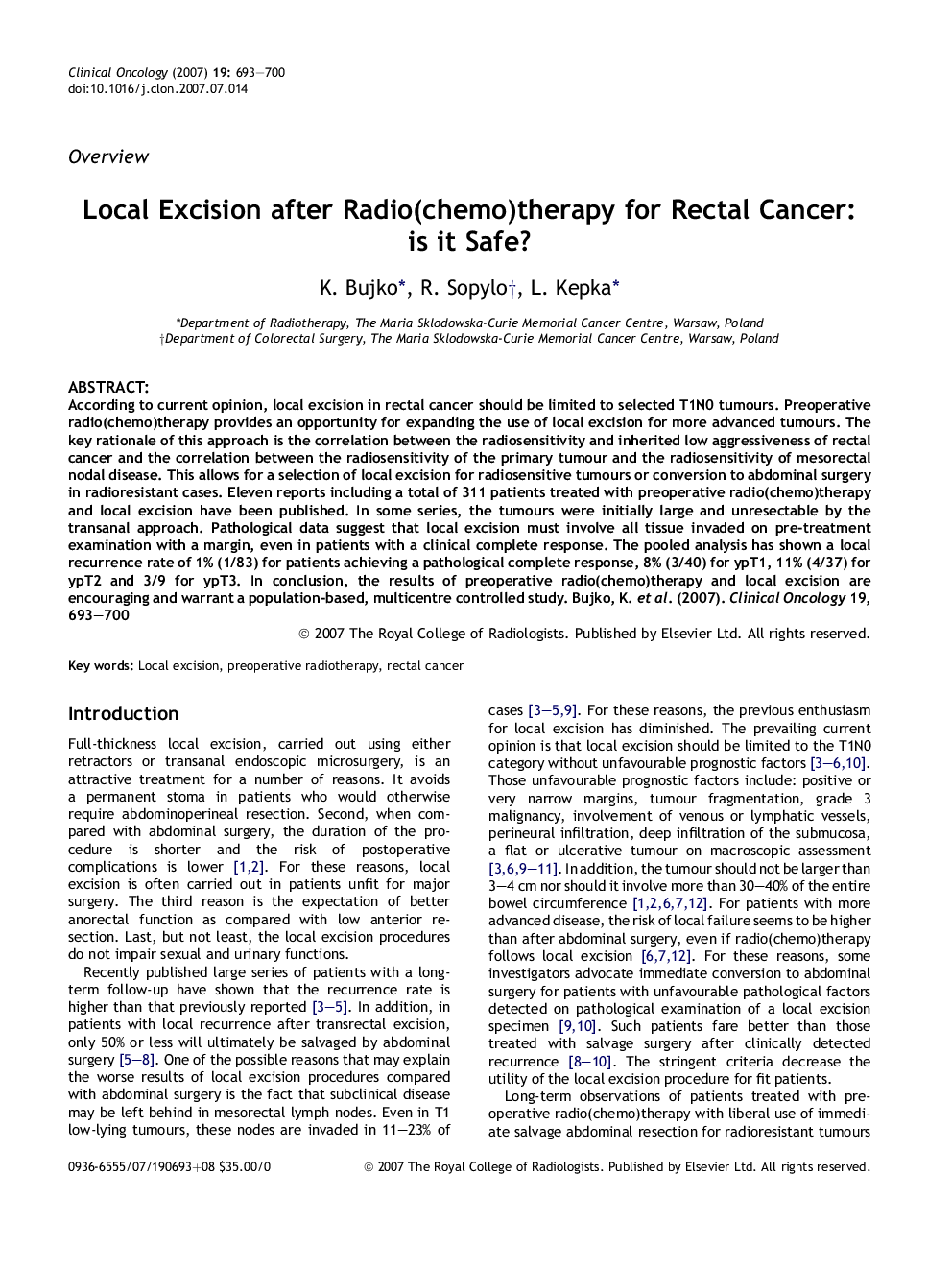 Local Excision after Radio(chemo)therapy for Rectal Cancer: is it Safe?