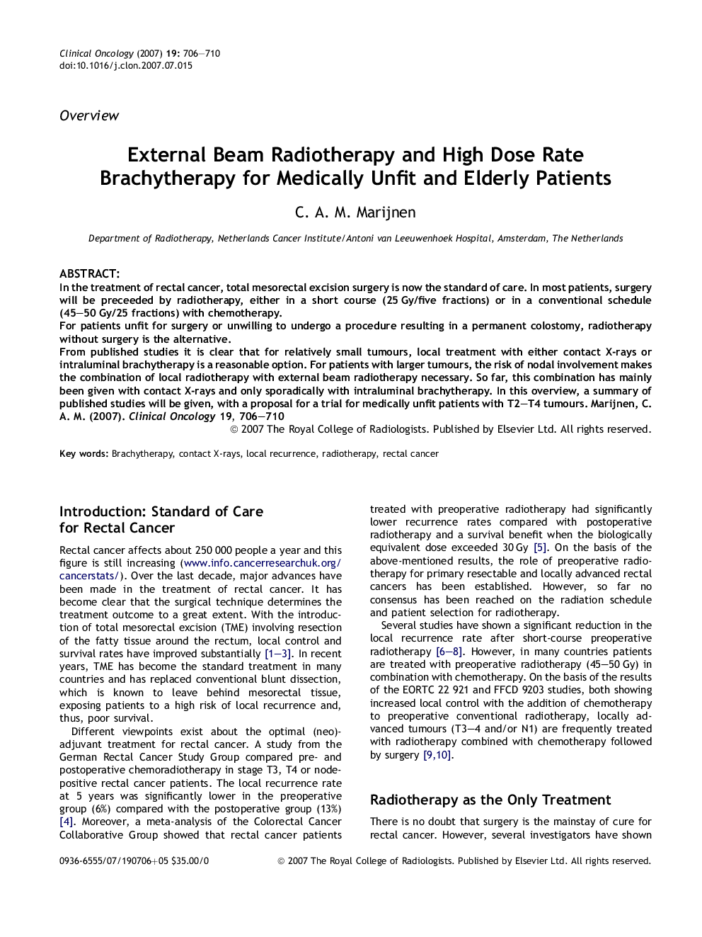 External Beam Radiotherapy and High Dose Rate Brachytherapy for Medically Unfit and Elderly Patients