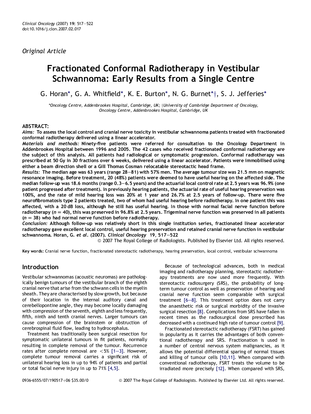 Fractionated Conformal Radiotherapy in Vestibular Schwannoma: Early Results from a Single Centre