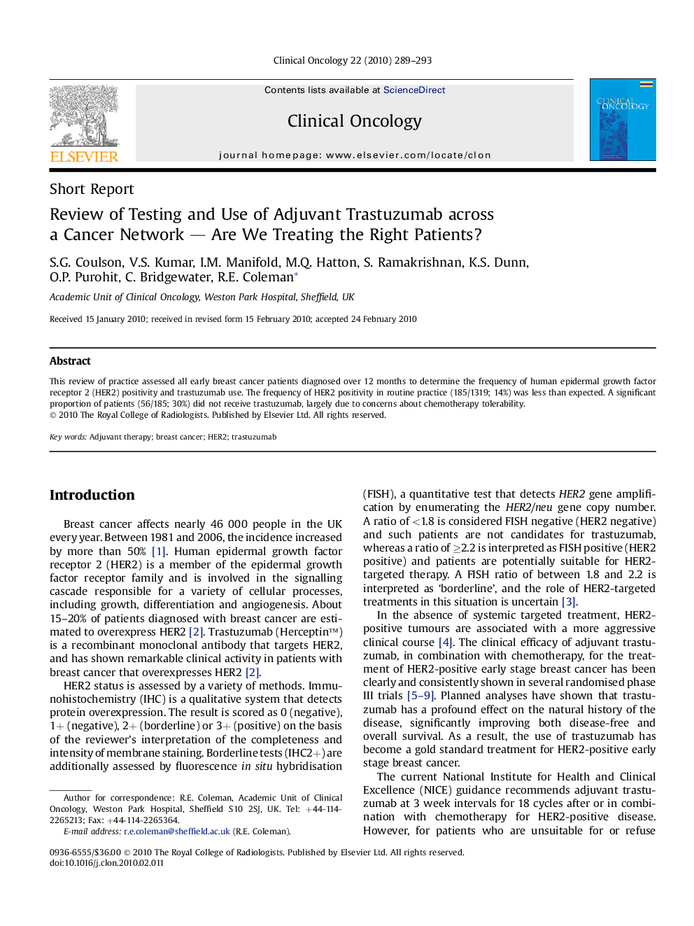 Review of Testing and Use of Adjuvant Trastuzumab across a Cancer Network - Are We Treating the Right Patients?