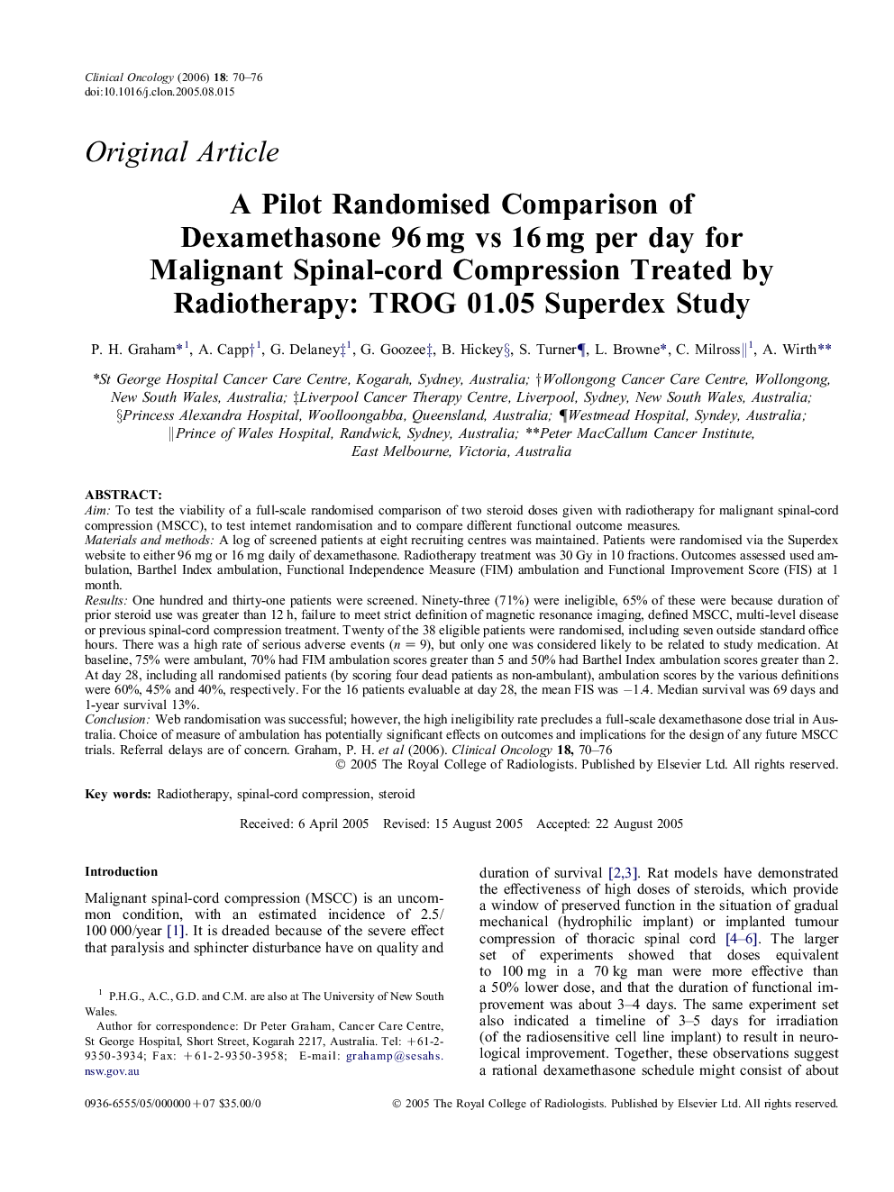 A Pilot Randomised Comparison of Dexamethasone 96Â mg vs 16Â mg per day for Malignant Spinal-cord Compression Treated by Radiotherapy: TROG 01.05 Superdex Study