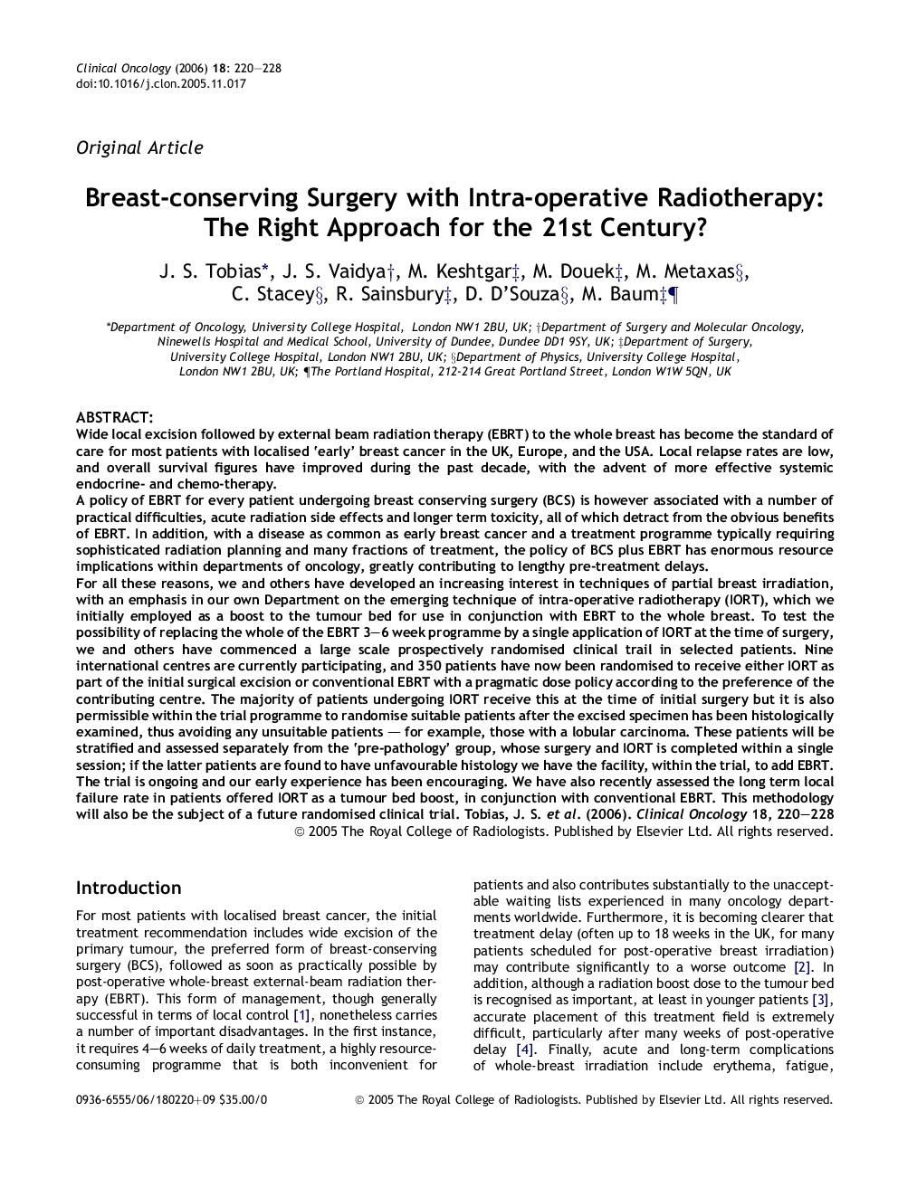 Breast-conserving Surgery with Intra-operative Radiotherapy: The Right Approach for the 21st Century?