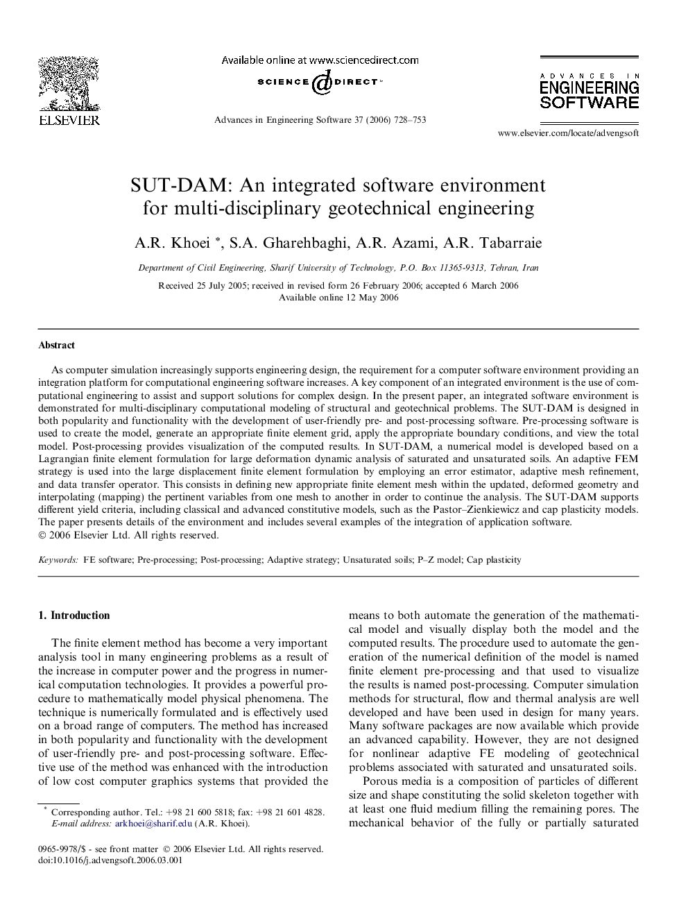 SUT-DAM: An integrated software environment for multi-disciplinary geotechnical engineering