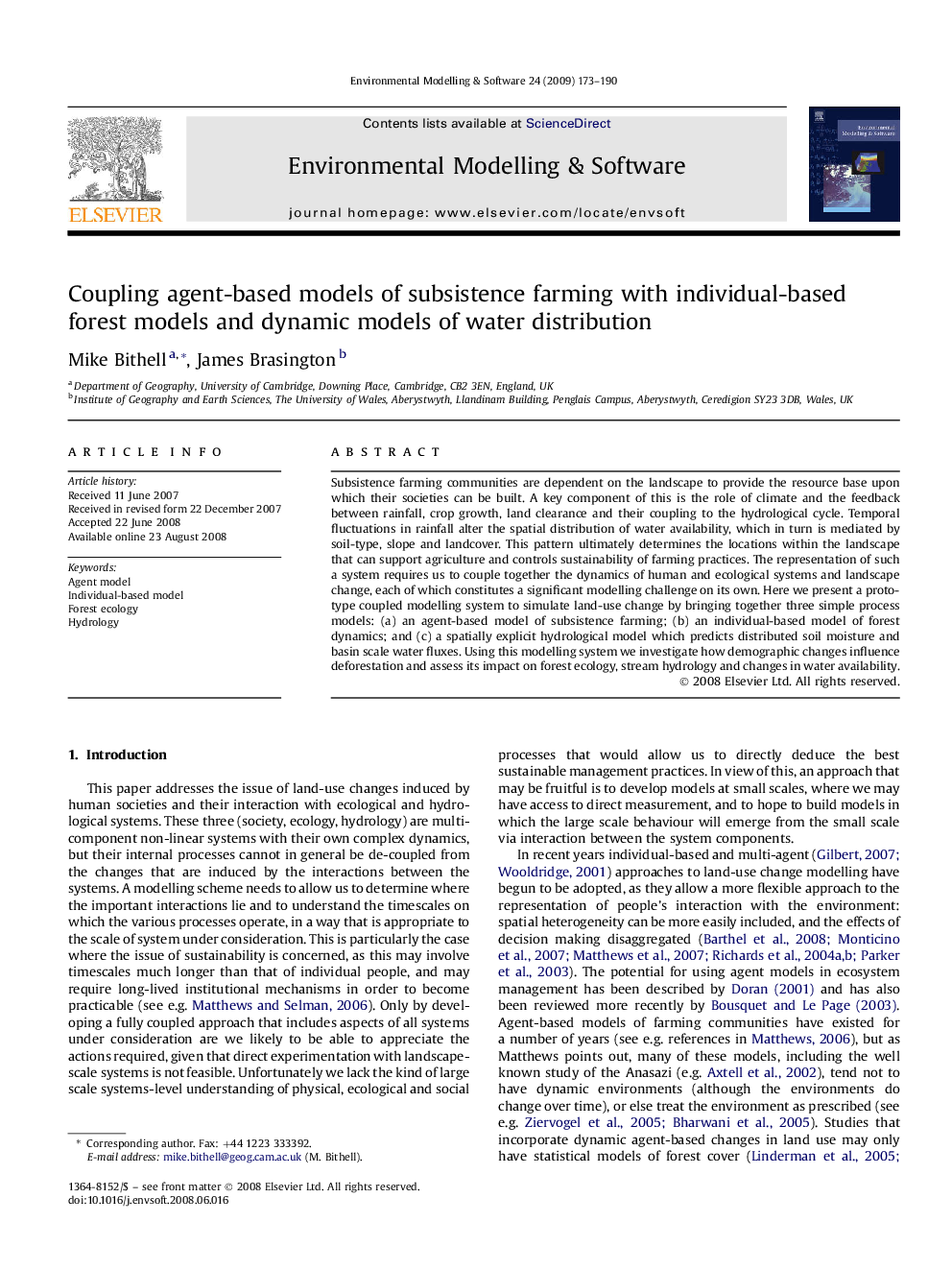 Coupling agent-based models of subsistence farming with individual-based forest models and dynamic models of water distribution