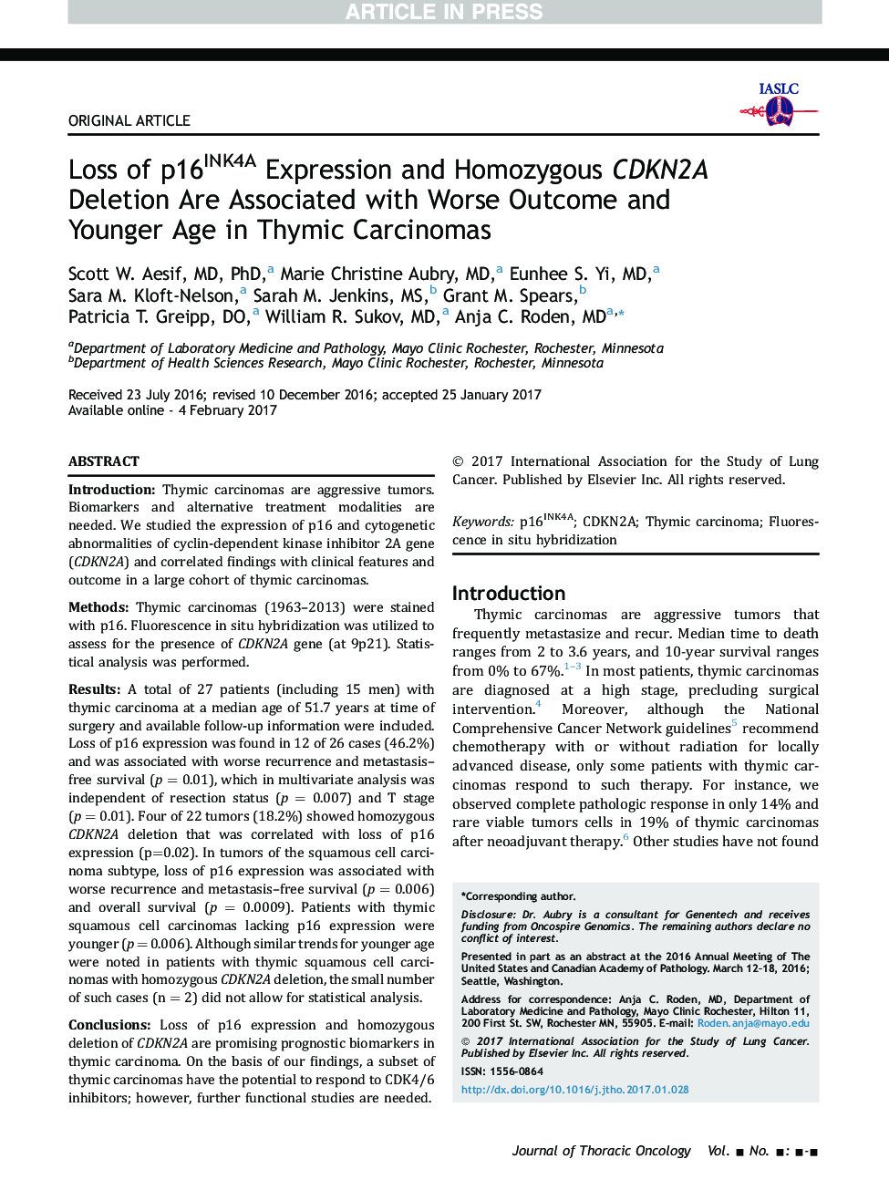 Loss of p16INK4A Expression and Homozygous CDKN2A Deletion Are Associated with Worse Outcome and Younger Age in Thymic Carcinomas