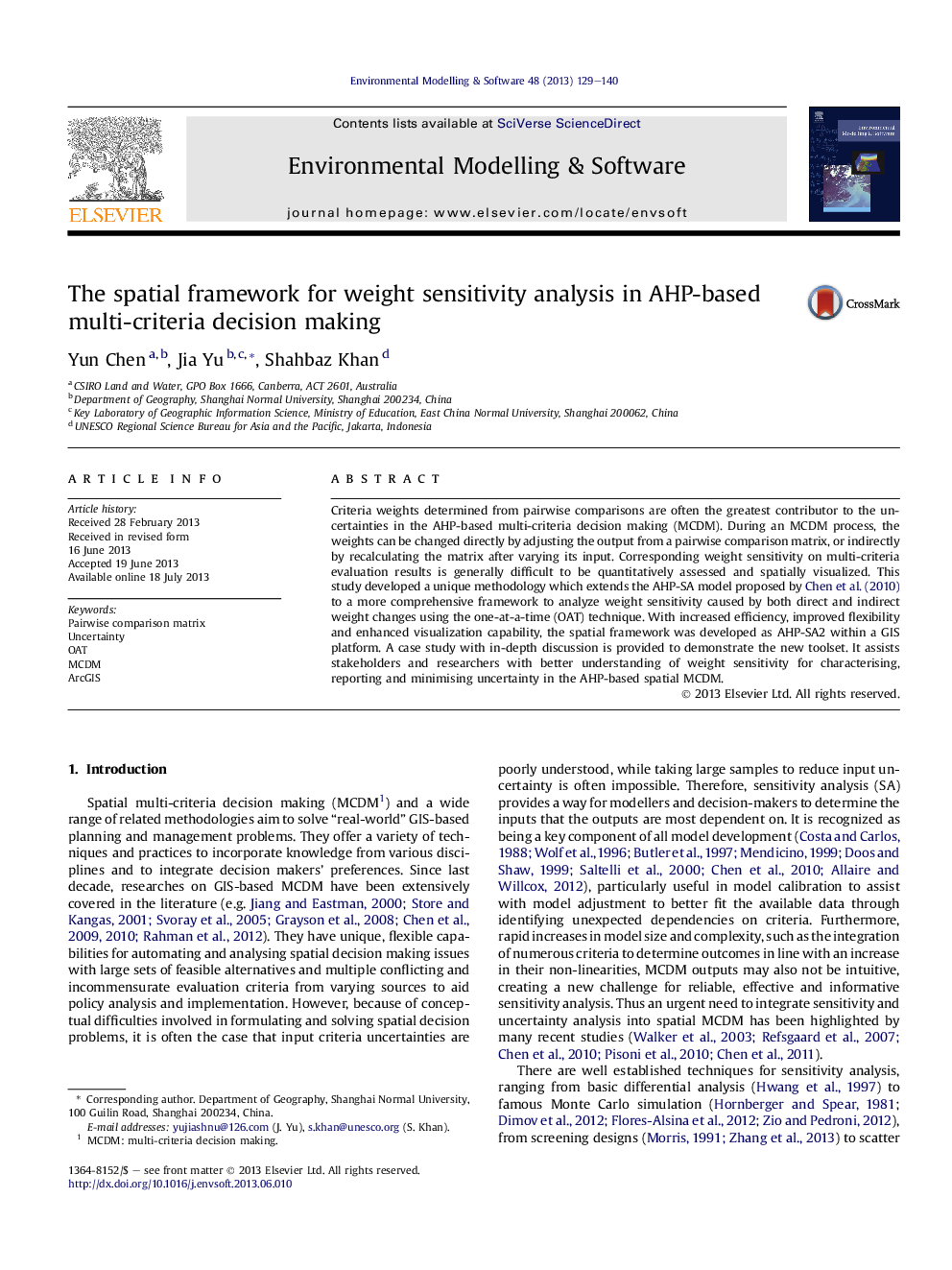 The spatial framework for weight sensitivity analysis in AHP-based multi-criteria decision making