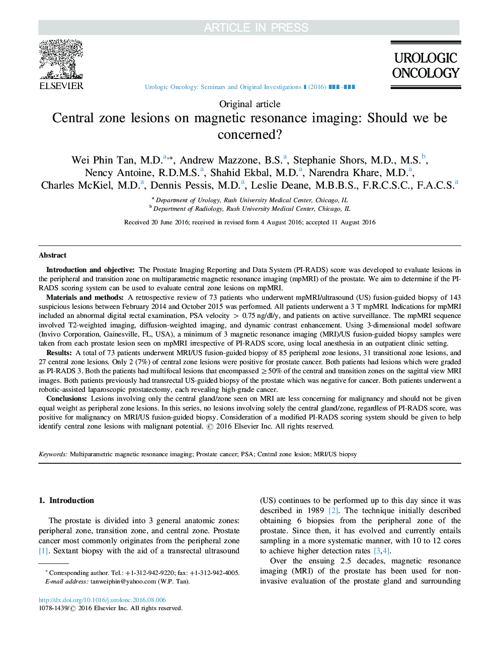 Central zone lesions on magnetic resonance imaging: Should we be concerned?