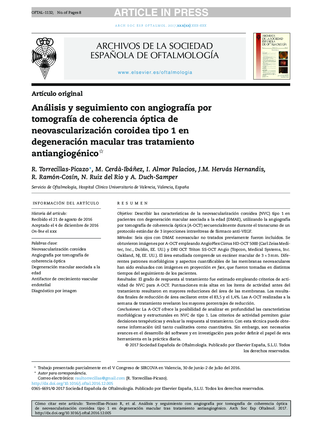 Análisis y seguimiento con angiografÃ­a por tomografÃ­a de coherencia óptica de neovascularización coroidea tipo 1 en degeneración macular tras tratamiento antiangiogénico