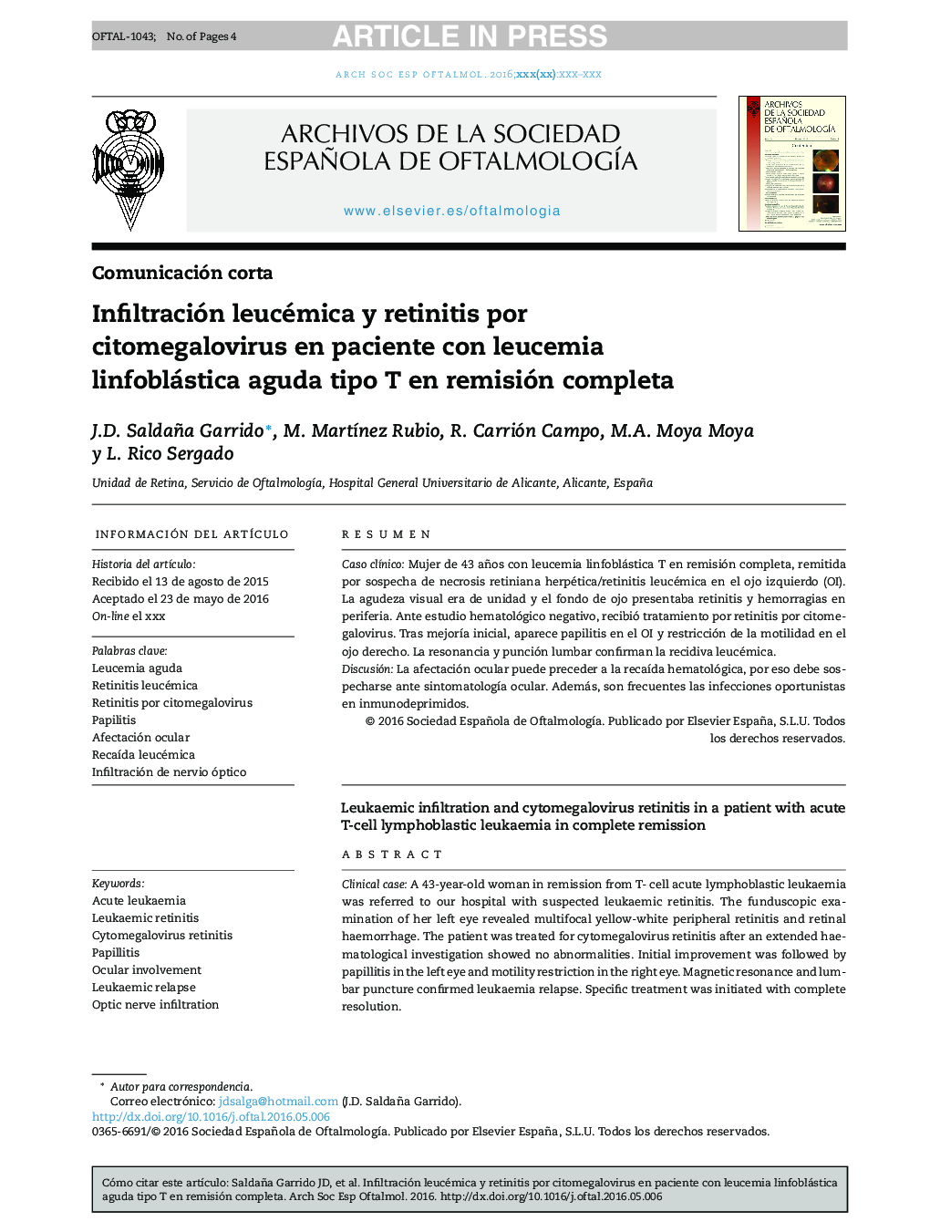 Infiltración leucémica y retinitis por citomegalovirus en paciente con leucemia linfoblástica aguda tipo T en remisión completa