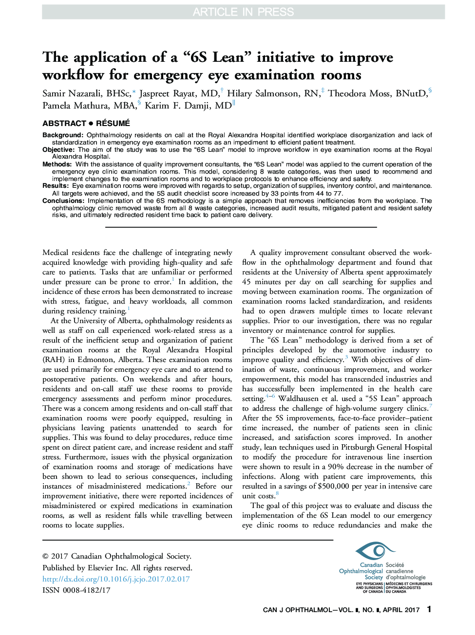 عکس صفحه اول مقاله: The application of a “6S Lean” initiative to improve workflow for emergency eye examination rooms The application of a “6S Lean” initiative to improve workflow for emergency eye examination rooms