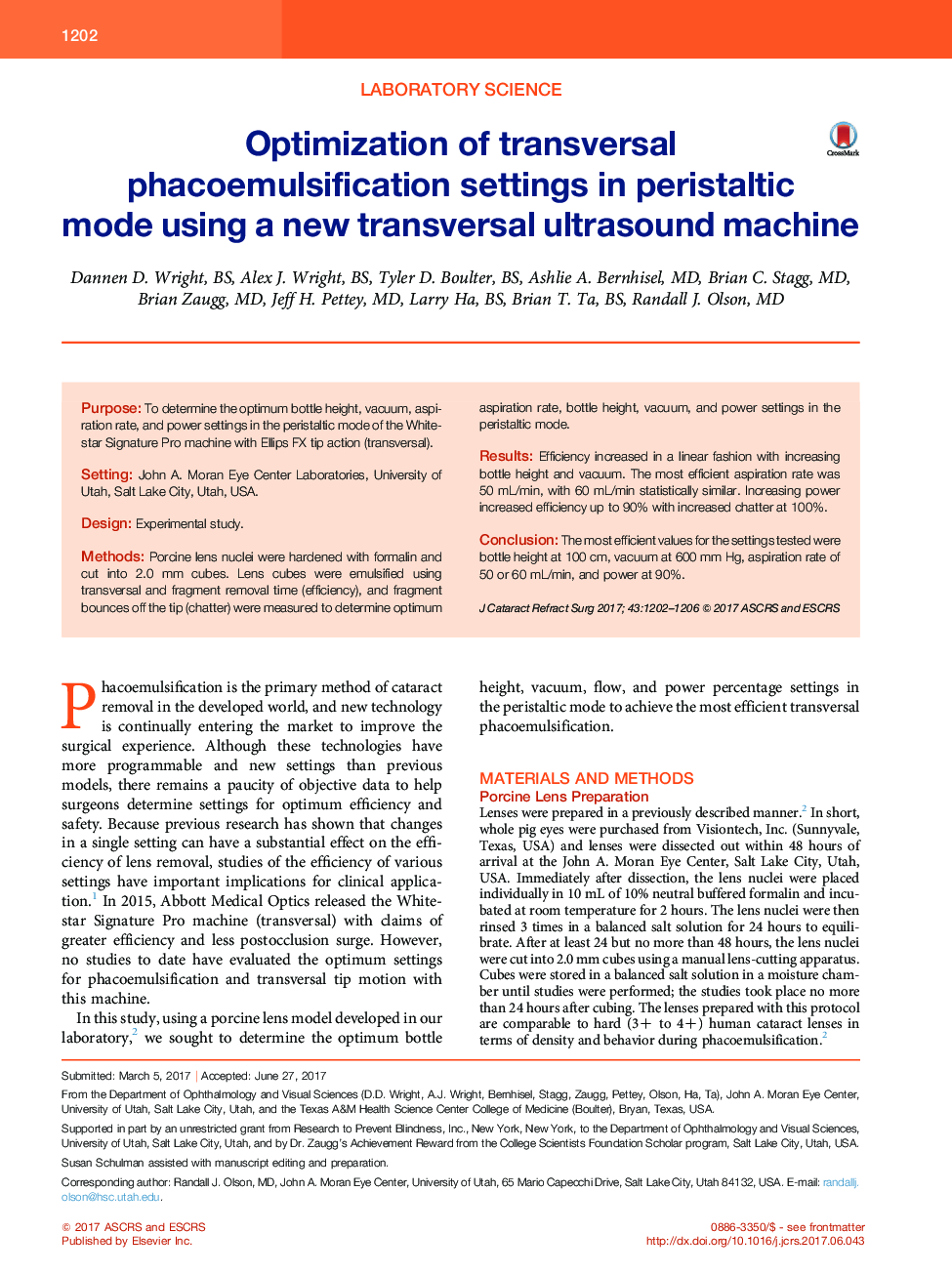 Optimization of transversal phacoemulsification settings in peristaltic mode using a new transversal ultrasound machine