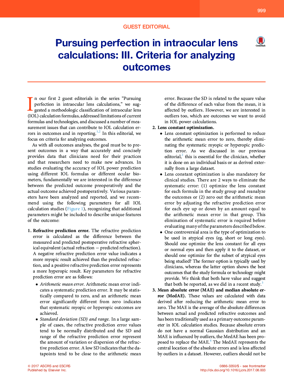 Pursuing perfection in intraocular lens calculations: III.Â Criteria for analyzing outcomes