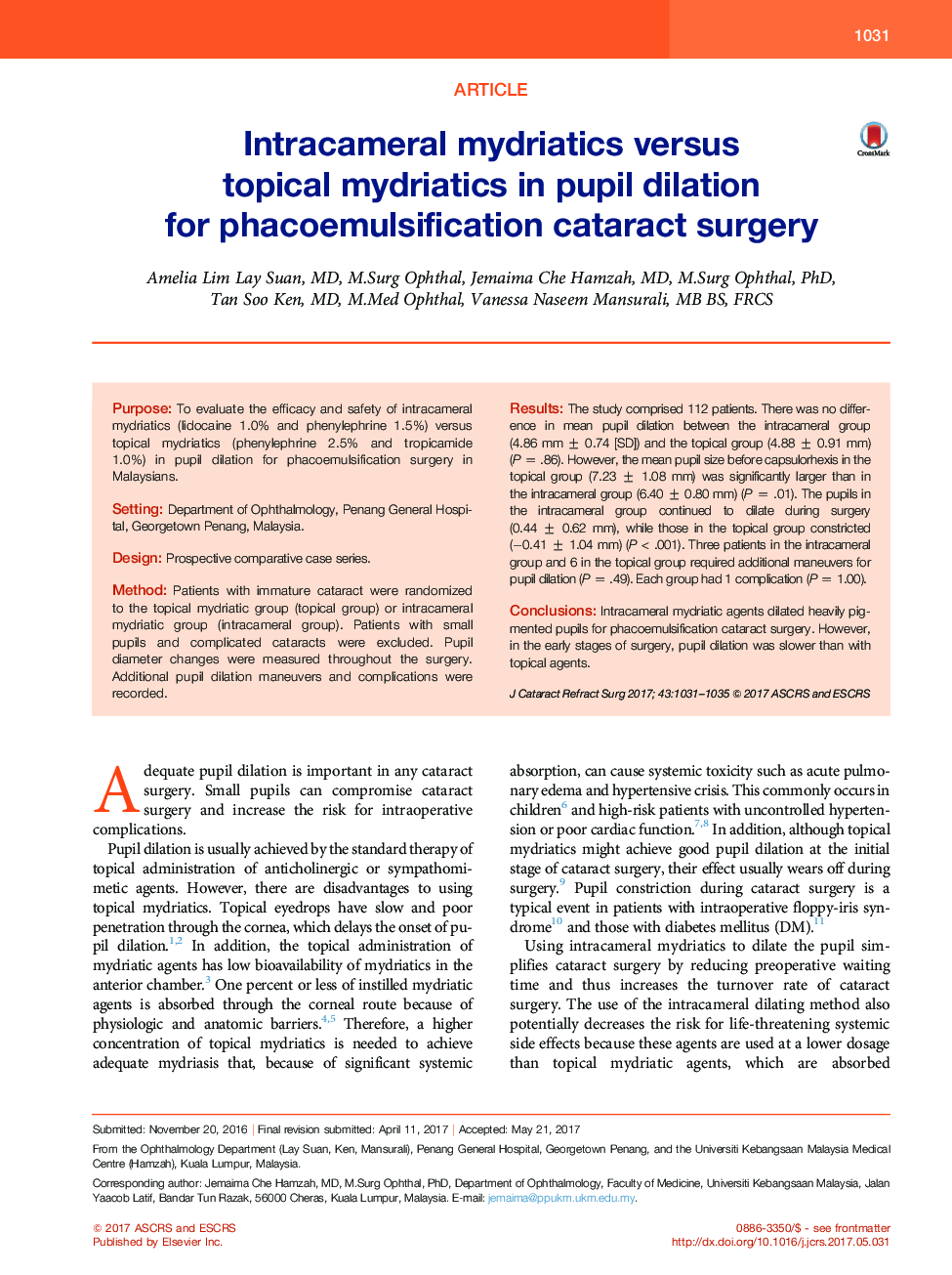 Intracameral mydriatics versus topicalÂ mydriatics in pupil dilation forÂ phacoemulsification cataract surgery