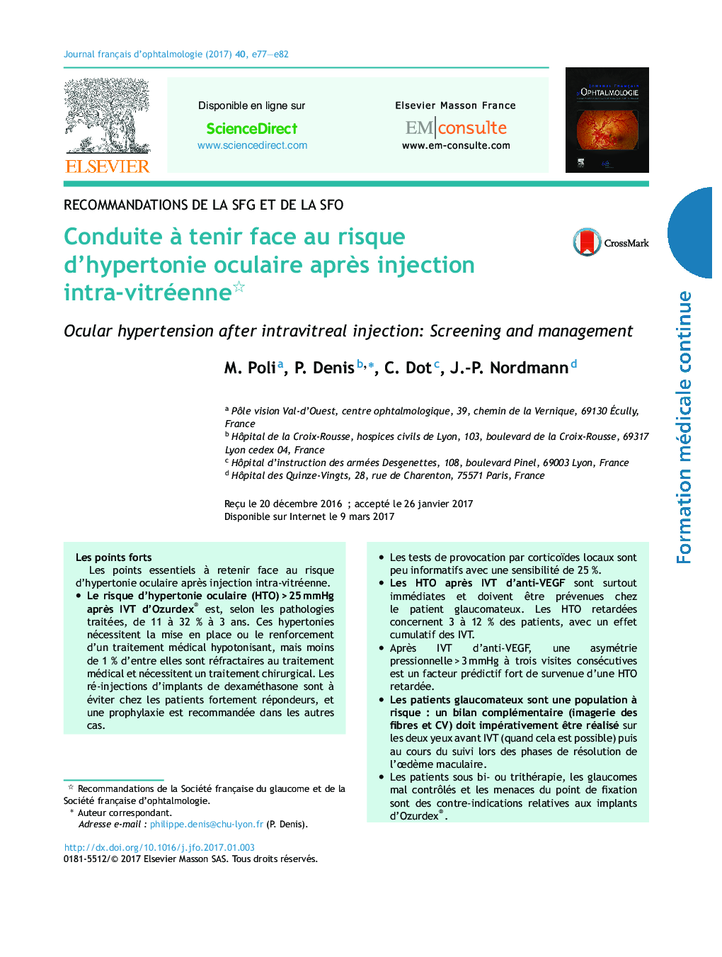 Conduite Ã  tenir face au risque d'hypertonie oculaire aprÃ¨s injection intra-vitréenne