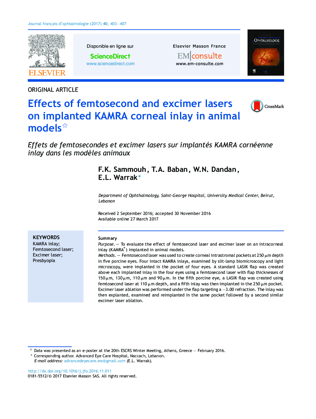 Effects of femtosecond and excimer lasers on implanted KAMRA corneal inlay in animal models