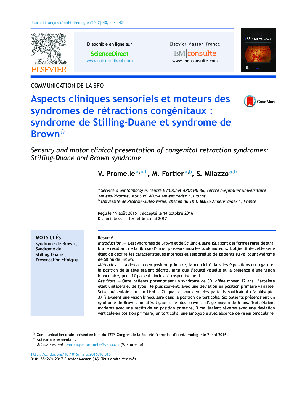 Aspects cliniques sensoriels et moteurs des syndromes de rétractions congénitauxÂ : syndrome de Stilling-Duane et syndrome de Brown