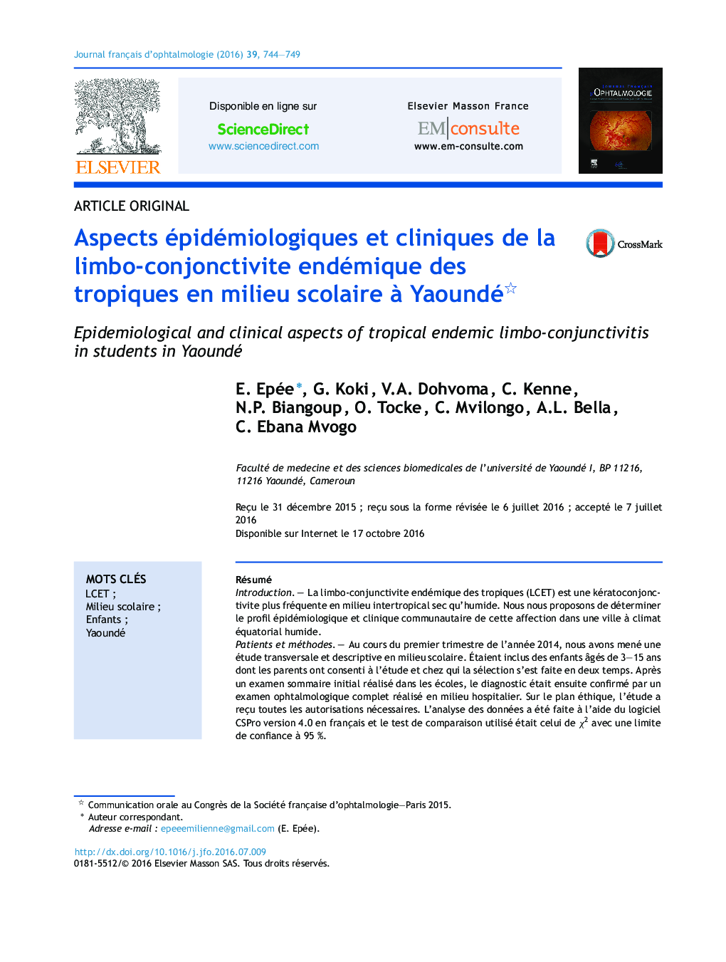 عکس صفحه اول مقاله: Aspects épidémiologiques et cliniques de la limbo-conjonctivite endémique des tropiques en milieu scolaire à Yaoundé Aspects épidémiologiques et cliniques de la limbo-conjonctivite endémique des tropiques en milieu scolaire à Yaoundé