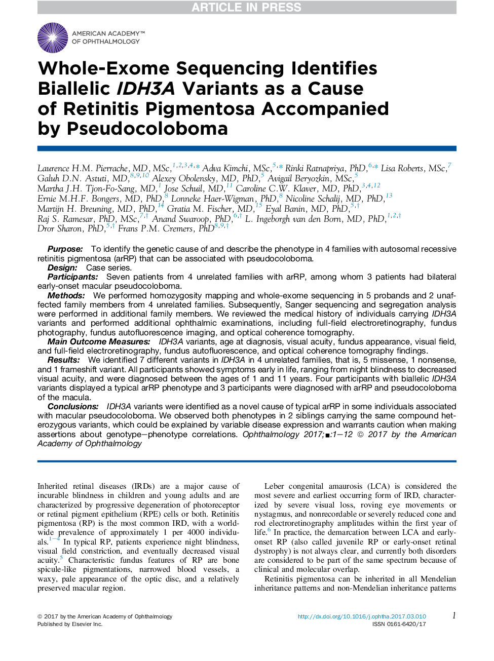 Whole-Exome Sequencing Identifies Biallelic IDH3A Variants as a Cause of Retinitis Pigmentosa Accompanied by Pseudocoloboma