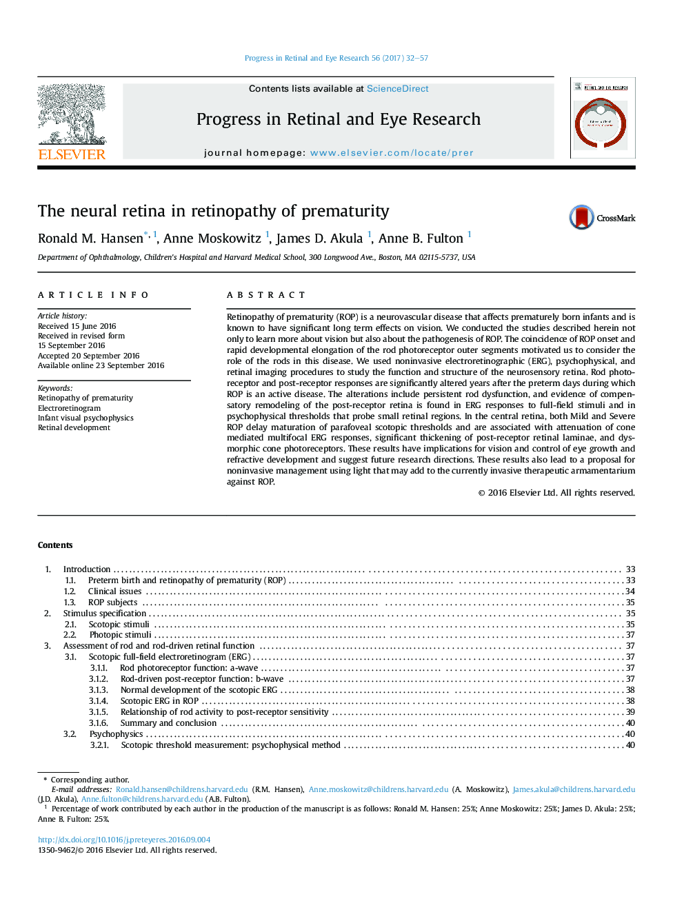 The neural retina in retinopathy of prematurity