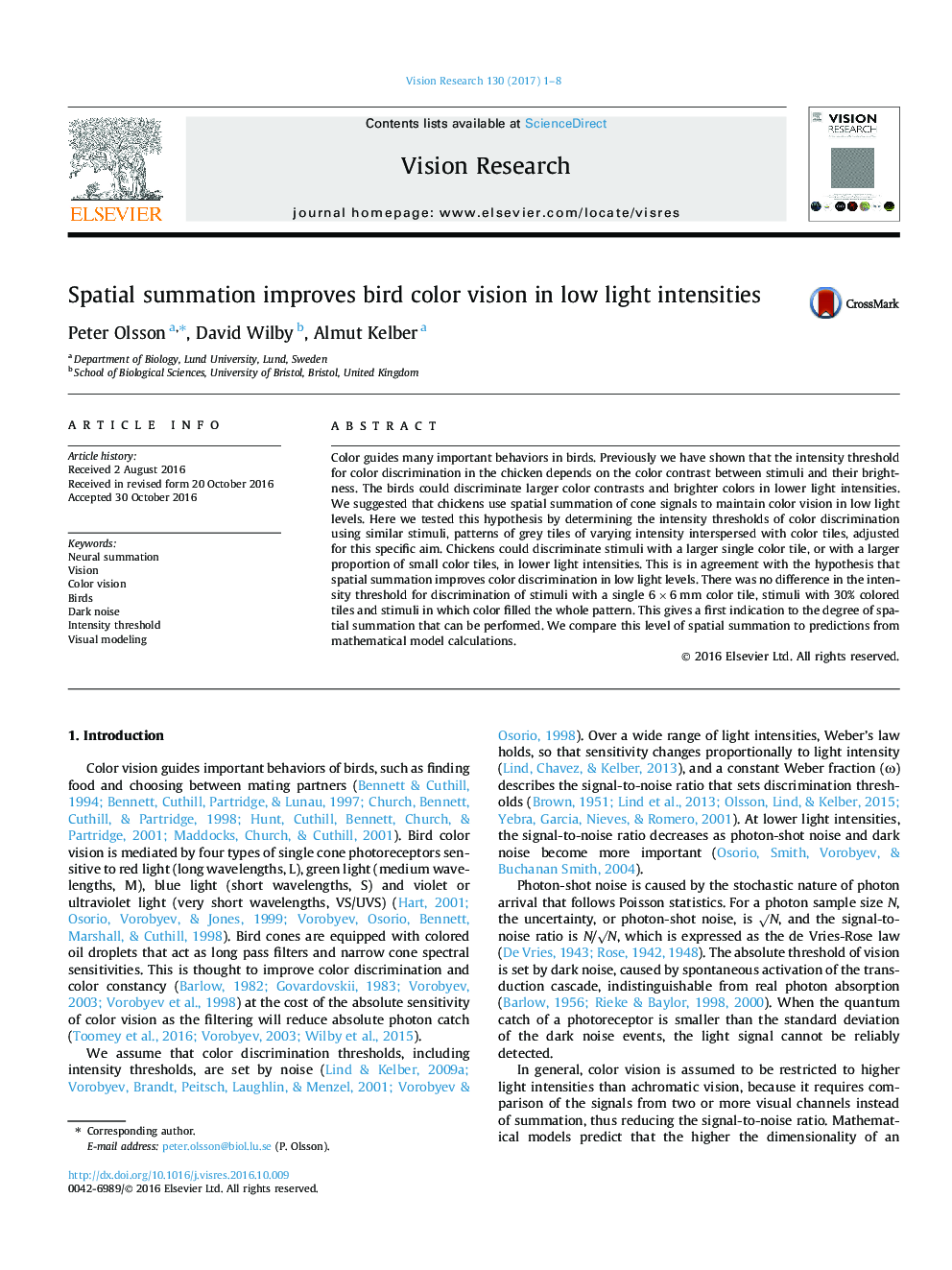 Spatial summation improves bird color vision in low light intensities