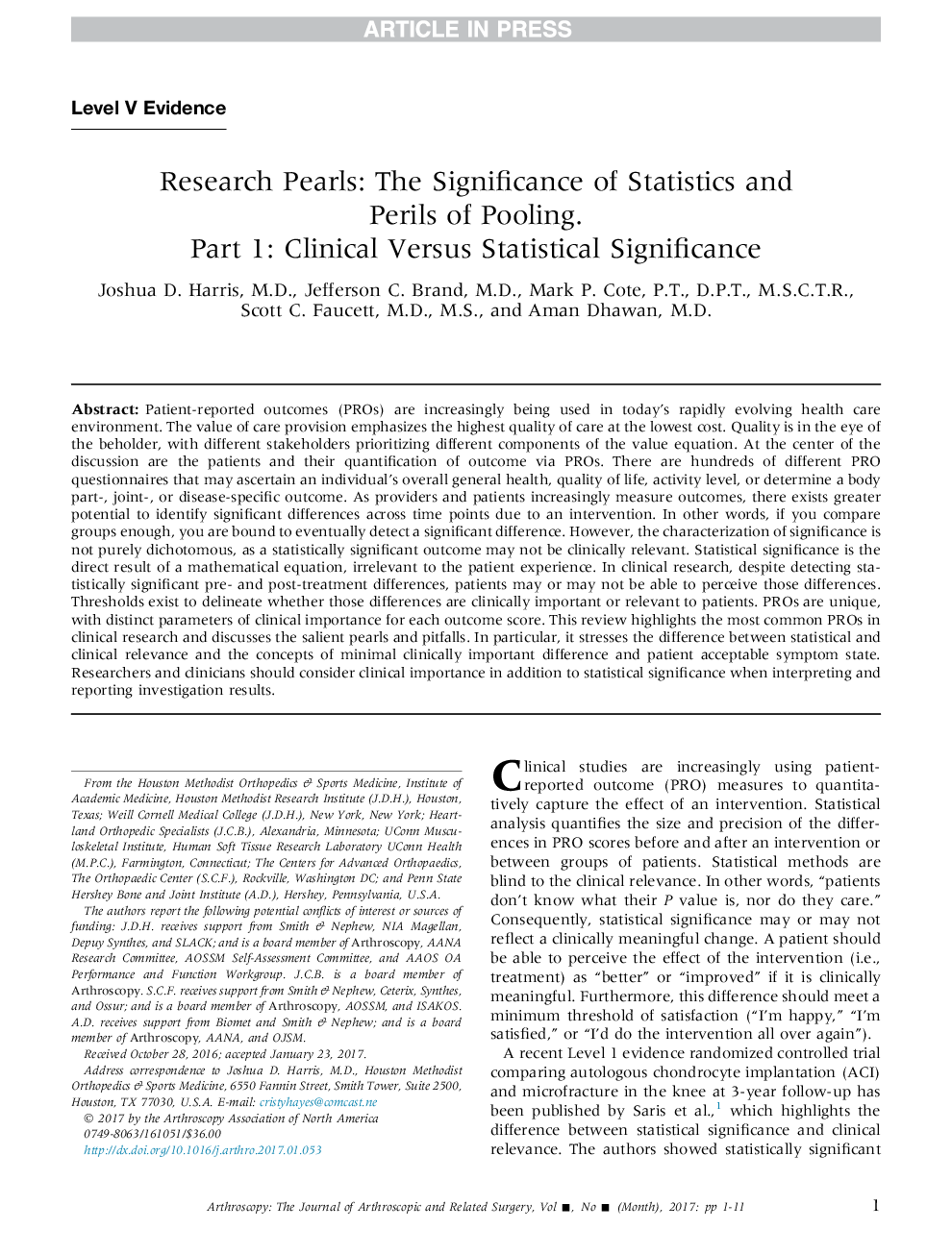 Research Pearls: The Significance of Statistics and Perils of Pooling. Part 1: Clinical Versus Statistical Significance