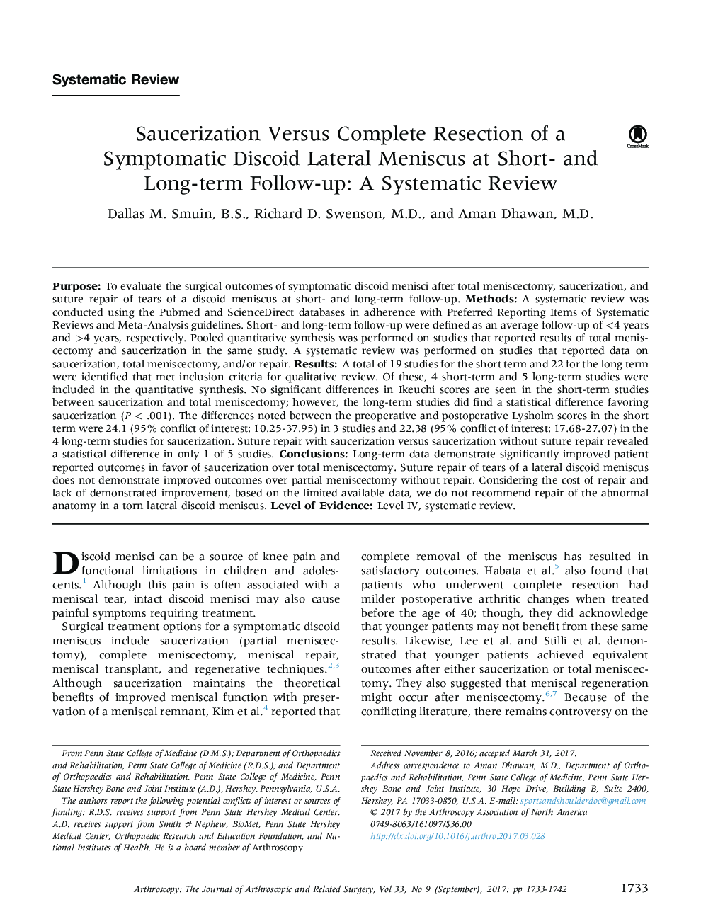 Saucerization Versus Complete Resection of a Symptomatic Discoid Lateral Meniscus at Short- and Long-term Follow-up: A Systematic Review