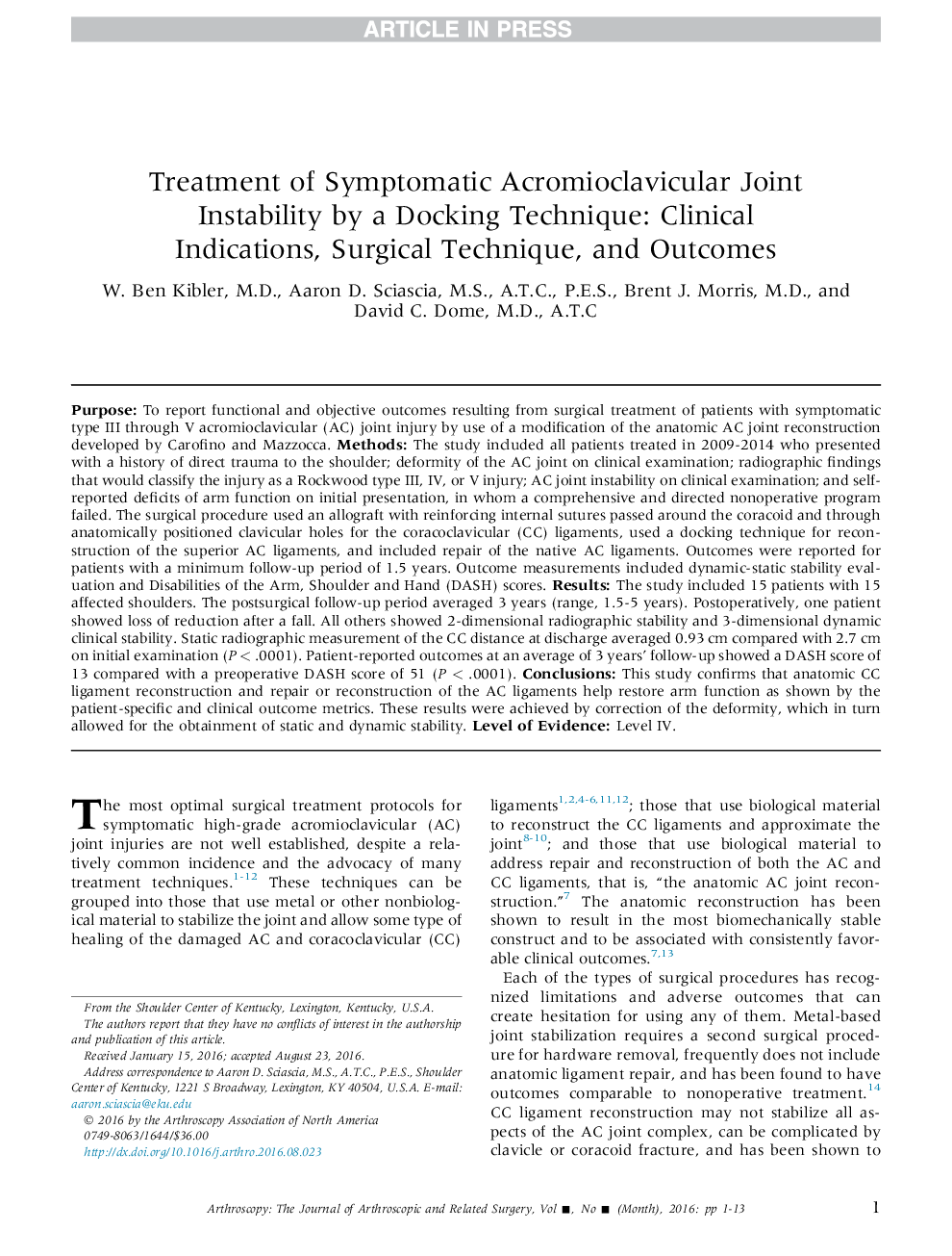 Treatment of Symptomatic Acromioclavicular Joint Instability by a Docking Technique: Clinical Indications, Surgical Technique, and Outcomes