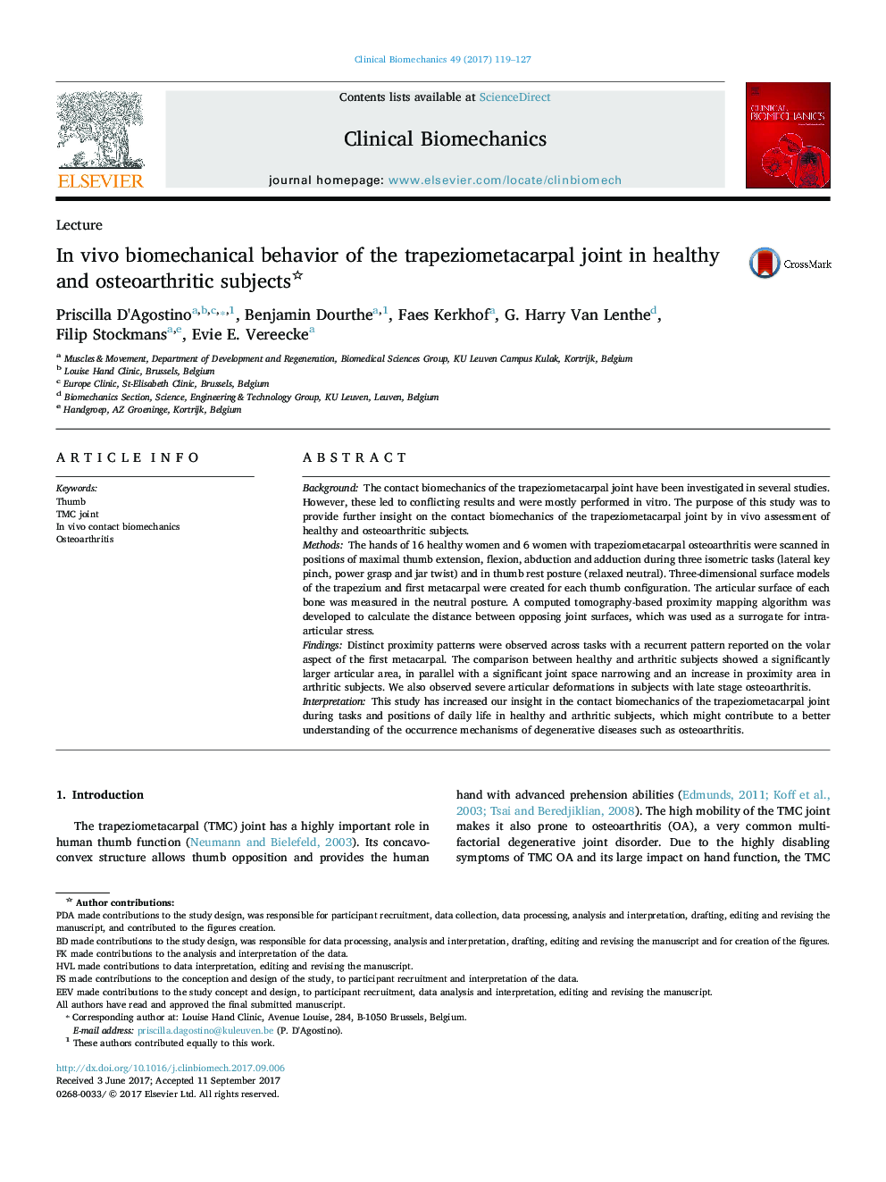 In vivo biomechanical behavior of the trapeziometacarpal joint in healthy and osteoarthritic subjects