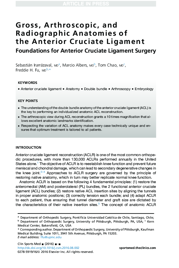 Gross, Arthroscopic, and Radiographic Anatomies of the Anterior Cruciate Ligament