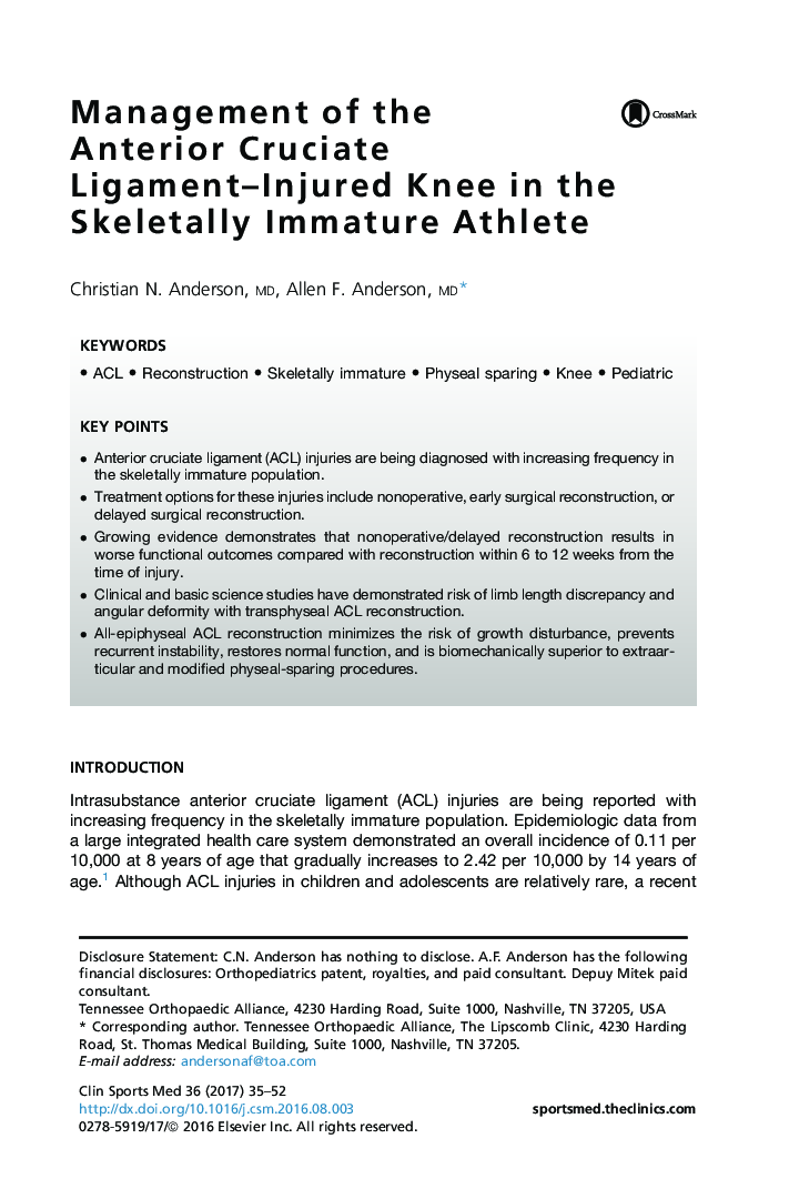 Management of the Anterior Cruciate Ligament-Injured Knee in the Skeletally Immature Athlete